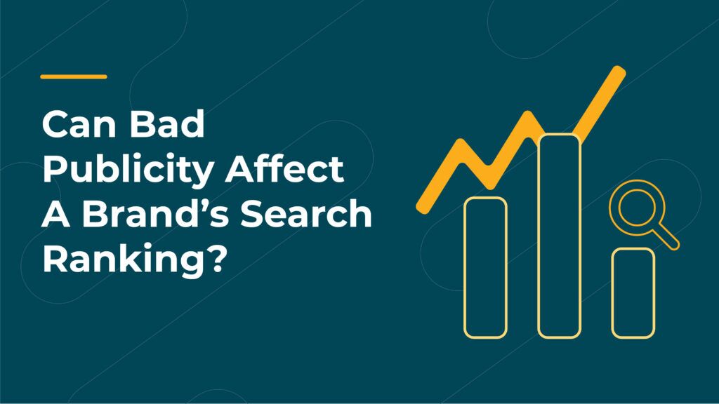 Can Bad Publicity Affect Your SERP? TMI Collective